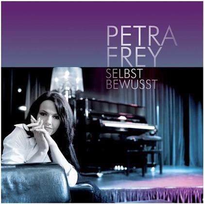 Petra Frey - Selbstbewusst