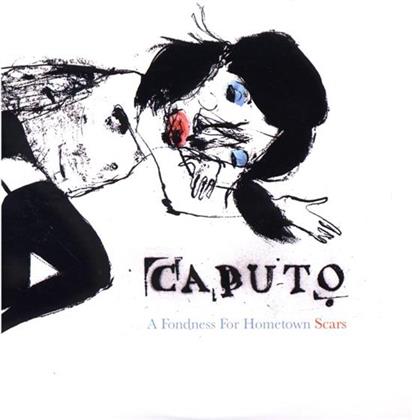 Keith Caputo - Fondness For Hometown Scars