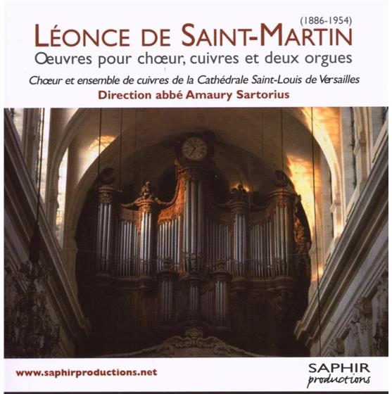 Chor & Ensemble De Cuivres De & Leonce De Saint-Martin - A La Gloire De Saint-Louis Op3