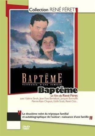Baptême - Naissance d'une famille (1989) Collection René Féret