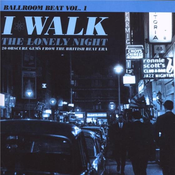 I Walk The Lonely Night - Various