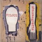 Almamegretta - Vulgus