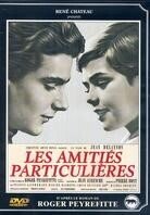 Les amitiés particulières