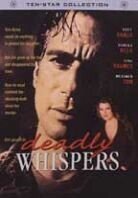 Deadly whispers