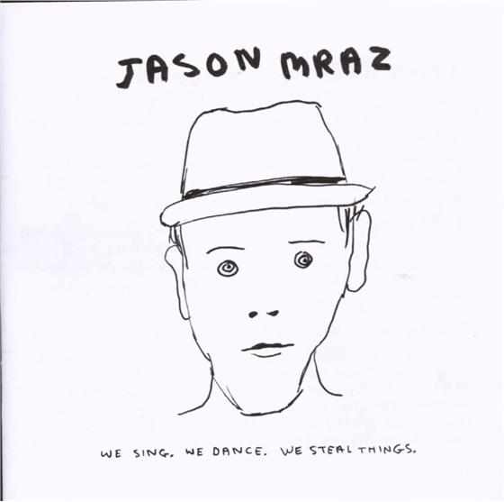 Jason Mraz - We Sing, We Dance, We Steal - Jewelcase