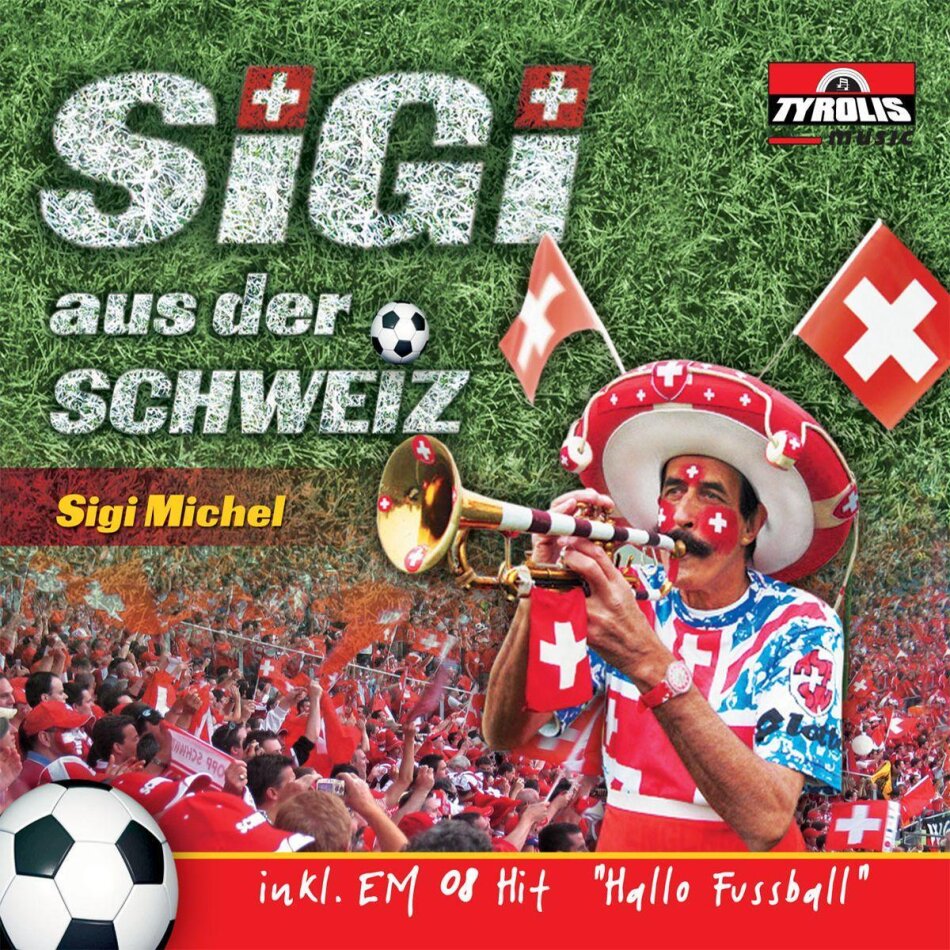 Michel Sigi - Sigi Aus Der Schweiz