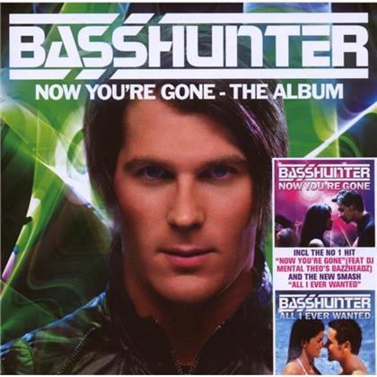 Basshunter - Now You're Gone