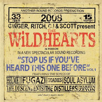 The Wildhearts - Stop Us If You've Heard This One Before