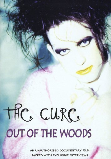 The Cure - Out of the woods Inofficial