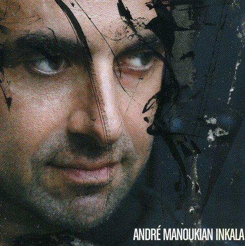 Andre Manoukian - Inkala