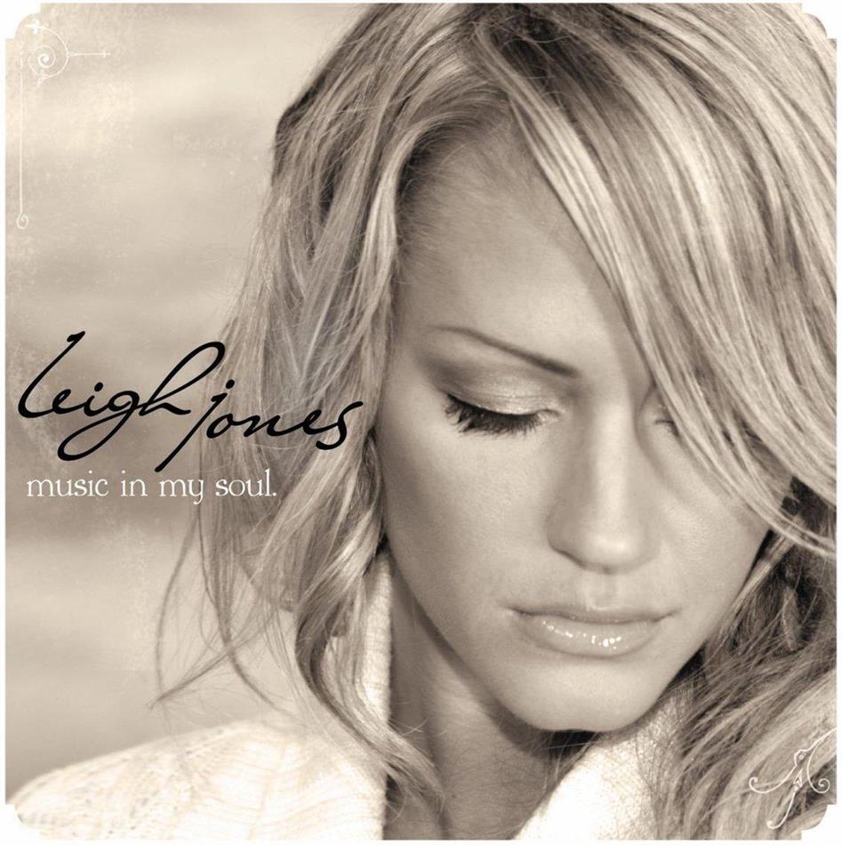 Leigh Jones - Music In My Soul
