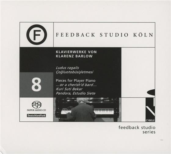 Barlow Clarence, Klavier/Kobler Benjamin & Clarence Barlow - Feedback Cd8 Piano Works