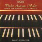 David Schrader & Padre Soler Antonio (1729-1783) - Harpsichord Sonatas,Vol.2