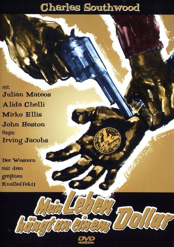 Mein Leben hängt an einem Dollar (1969)