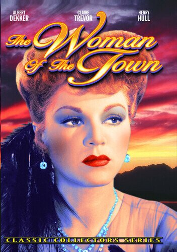 The woman of the town (1943)