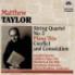 Schidlof Quartet/Lowbury Piano Trio & Matthew Taylor - String Quartet Nr.3 Piano Trio First Rec