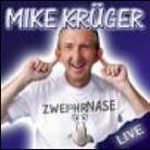 Mike Krüger - Zweiohrnase