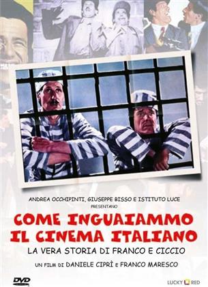 Come inguaiammo il Cinema Italiano