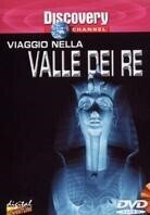 Viaggio nella valle dei re