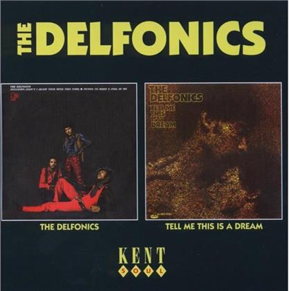 The Delfonics - Delfonics / Tell Me This Is A Dream