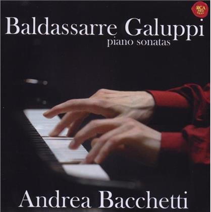 Andrea Bacchetti & Baldassare Galuppi 1706-1785 - Klaviersonaten