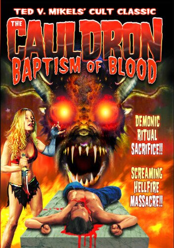 The Cauldron: Baptism of Blood