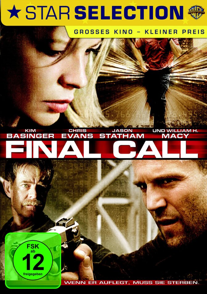 Final Call - wenn er auflegt, muss sie sterben - Cellular (2004)