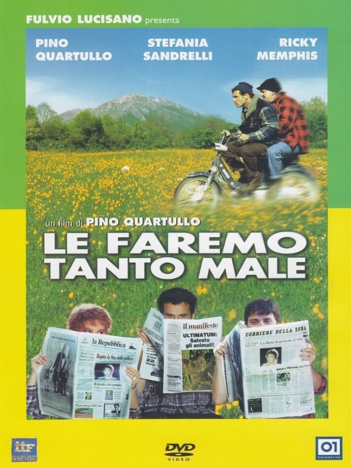 Le faremo tanto male (2004)