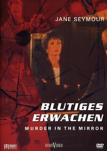 Blutiges Erwachen - Murder in the mirror