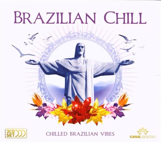 Brazilian Chill - Various 3 CDs