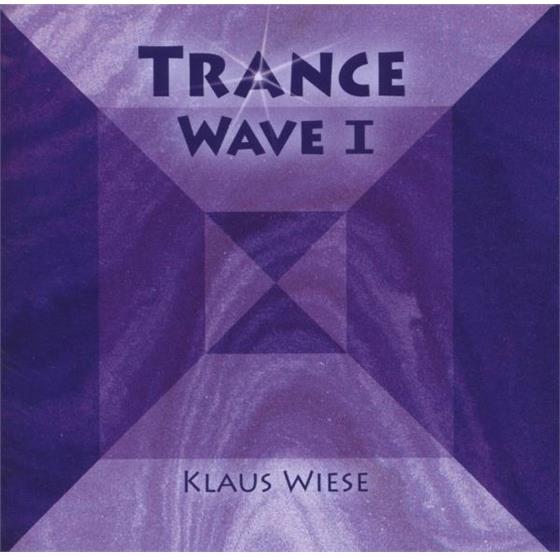 Klaus Wiese - Trance Wave One
