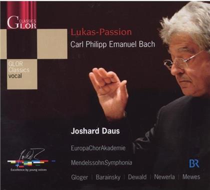 Gloger/Barainsky & Carl Philipp Emanuel Bach (1714-1788) - Lukas-Passion