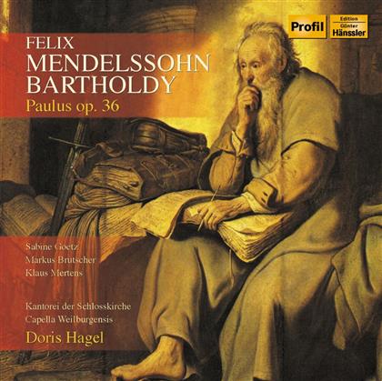 Doris Hagel & Felix Mendelssohn-Bartholdy (1809-1847) - Paulus Op.36 (2 CDs)