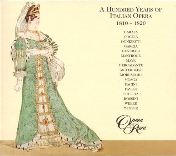 Merritt / Montague / Jones / Kenny & --- - A Hundred Years Of Italian Ope 3 CDs