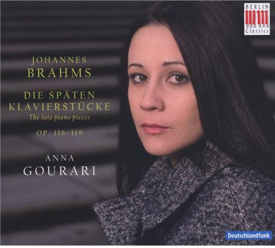 Anna Gourari & Johannes Brahms (1833-1897) - Späten Klavierstücke,Die Op.11
