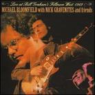 Michael Bloomfield & Nick Gravenites - Live At Bill Grahams Fillmore West 1969