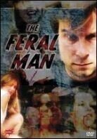 The feral man