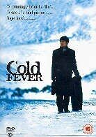Cold fever