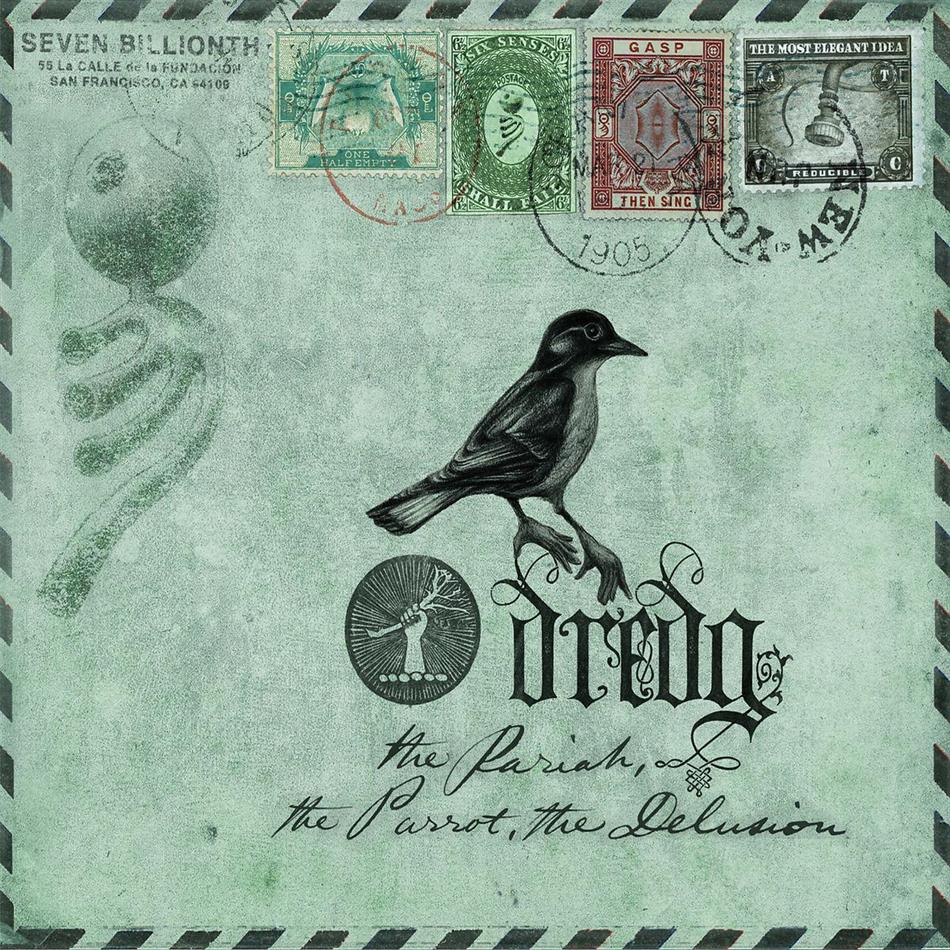 Dredg - Pariah, The Parrot, The Delusion