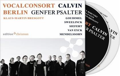 Vocalconsort Berlin / Bresgott - Calvin - Genfer Psalter