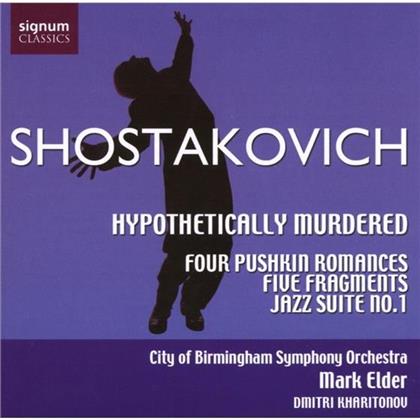 City of Birmingham Symphony Orchestra & Dimitri Schostakowitsch (1906-1975) - Hypthetically Murdered