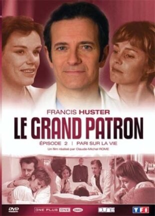Le grand patron 2 - Pari sur la vie - Episode 2