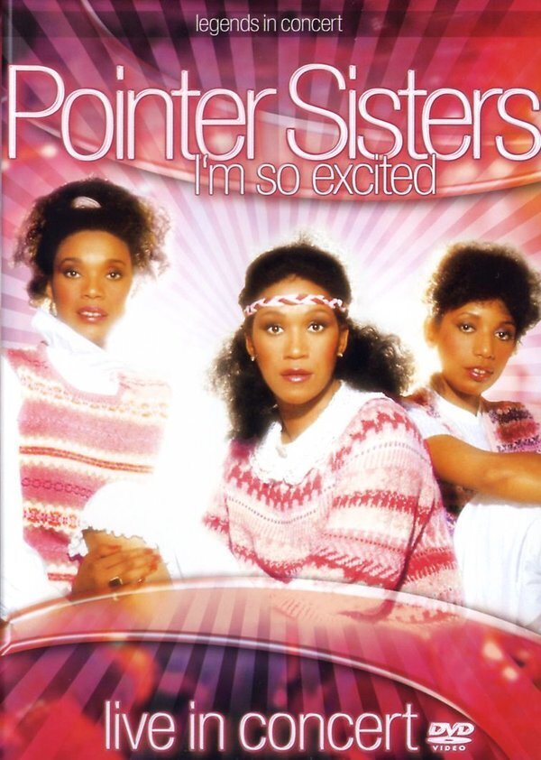 Pointer Sisters - I'm so excited