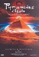Pyramides d'Egypte - Secrets & Myst&egrave;res du monde