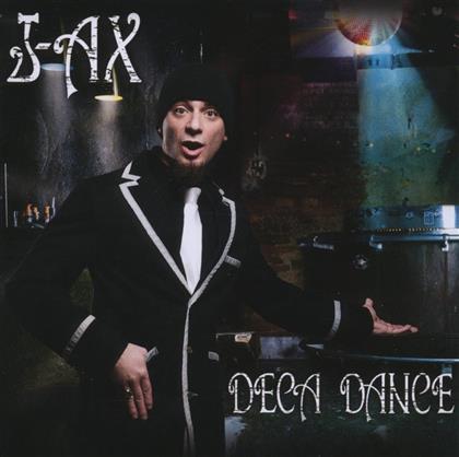 J.AX (Articolo 31) - Deca Dance