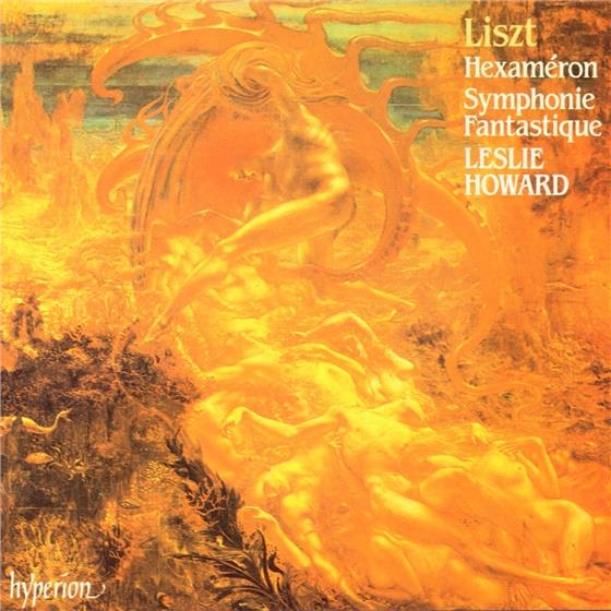 Leslie Howard Piano & Franz Liszt (1811-1886) - Vol 10 Hexameron