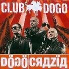Club Dogo - Dogocrazia