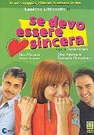Se devo essere sincera (2004)