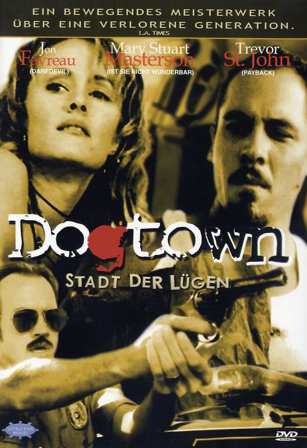 Dogtown - Stadt der Lüge
