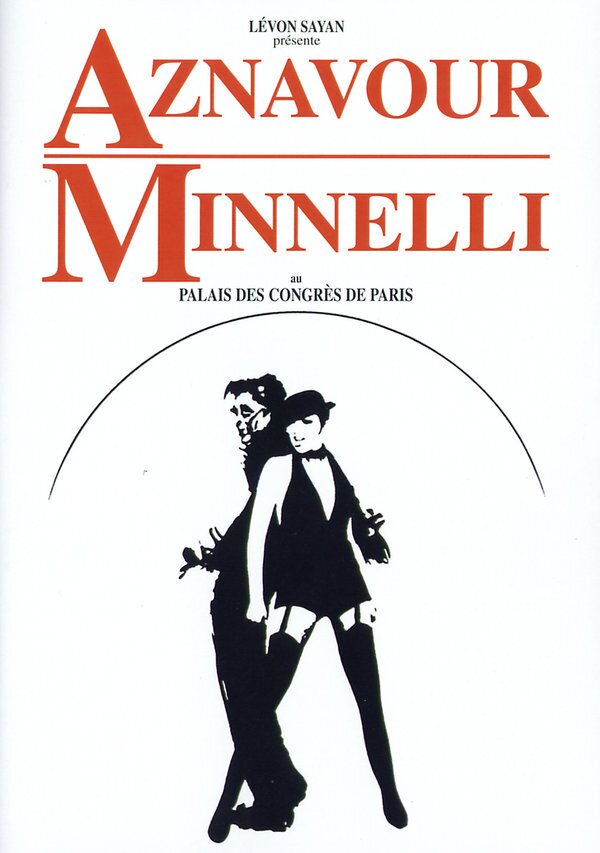 Aznavour Charles & Minnelli Liza - Au palais des congrès de Paris